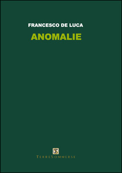 La voce degli scrittori, “Anomalie”
