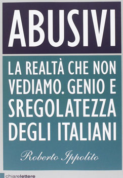 La voce degli scrittori,   l’Italia degli “Abusivi” 