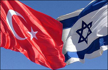 Turchia e Israele: la nuova alleanza? 