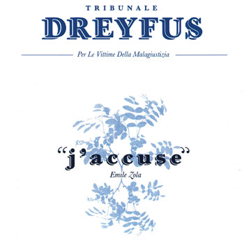 La prima iniziativa   del Tribunale Dreyfus 