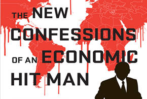 Nuove confessioni di un sicario dell’economia