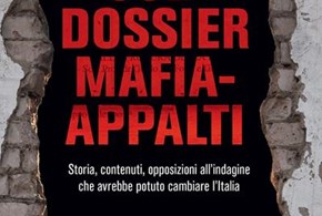 La verità sul dossier “mafia-appalti” (Video)