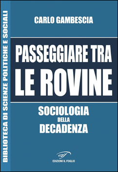 L’Era della decadenza nel libro di Gambescia