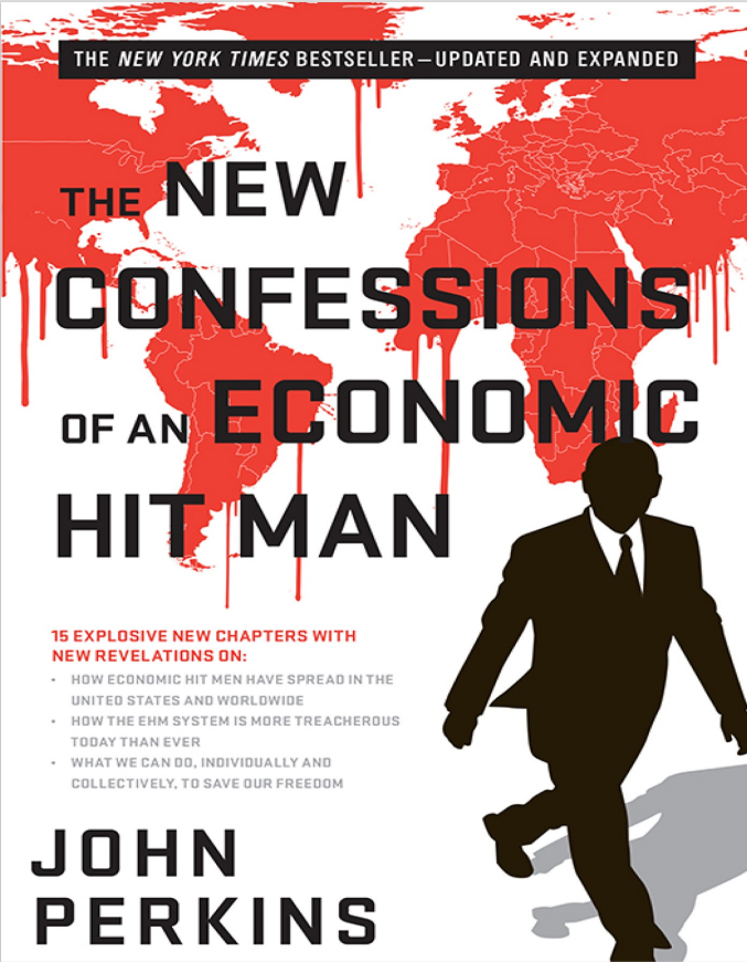 Confessioni Di Un Sicario Dell Economia Nuove confessioni di un sicario dell’economia - L'Opinione